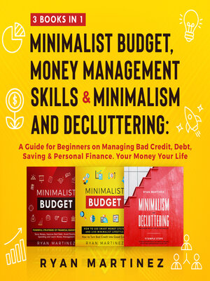 cover image of Minimalist Budget, Money Management Skills and Minimalism & Decluttering